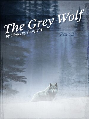 cover image of The Grey Wolf